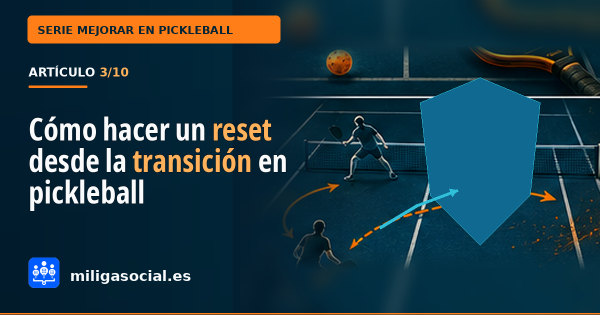 Cómo realizar un reset desde la zona de transición